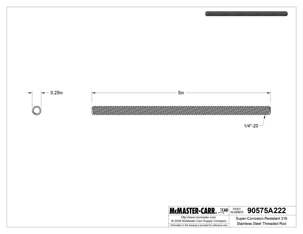 Technical Drawing of Super-Corrosion-Resistant 316 Stainless Steel Threaded Rod, 1/4"-20 Thread Size, 5" Long.